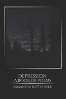 depression: a book of poems B0BV4GC7MX Book Cover