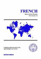 French Basic Course Part A Units 1-6 0884327612 Book Cover