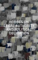 Hobbes on Legal Authority and Political Obligation 1137490241 Book Cover