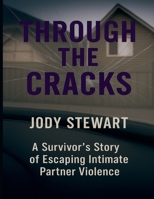 Through The Cracks B0FS6JG479 Book Cover