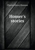 Homer's Stories 5518679599 Book Cover