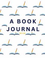 A Book Journal for kids 1737190273 Book Cover