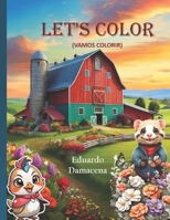 LET'S COLOR (VAMOS COLORIR): Drawings to color and have fun (Desenhos para colorir e se divertir) B0CTJ11WT8 Book Cover