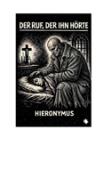 Der Ruf, Der Ihn Hörte (German Edition) 3695716711 Book Cover