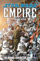 Star Wars: Empire, Vol. 7: The Wrong Side of the War 1593077092 Book Cover