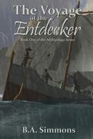 The Voyage of the Entdecker: Book One of the Archipelago Series 1986599191 Book Cover