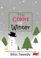 The Colors of Winter 1943960135 Book Cover