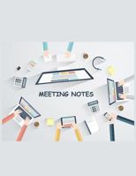 Meeting Notes: Taking Minutes of Meetings Notes, Attendees, and Action items 1986531007 Book Cover