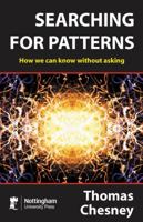 Searching for Patterns: How We Can Know Without Asking 1904761240 Book Cover