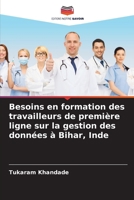 Besoins en formation des travailleurs de première ligne sur la gestion des données à Bihar, Inde 6205714892 Book Cover