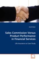 Sales Commission Versus Product Performance in Financial Services 3639080130 Book Cover