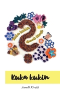 Kuka kukin 9528068189 Book Cover