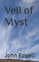 Veil of Myst B08YNPF46T Book Cover