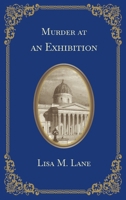 Murder at an Exhibition B0BFLFJX1F Book Cover
