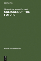 Cultures of the Future 9027979790 Book Cover