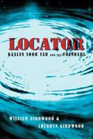Locator: Kaalen Soor Yar and the Foundars 1465396209 Book Cover