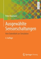 Ausgew�hlte Sensorschaltungen: Vom Datenblatt Zur Simulation null Book Cover