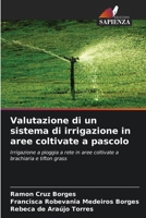 Valutazione di un sistema di irrigazione in aree coltivate a pascolo (Italian Edition) 6208314127 Book Cover