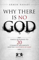 Why There Is No God 150277528X Book Cover