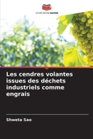 Les cendres volantes issues des déchets industriels comme engrais 6209120431 Book Cover