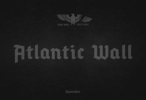 Atlantic wall 9492081849 Book Cover