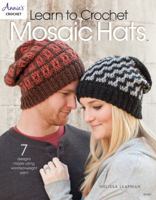 Learn to Crochet Mosaic Hats 1590126475 Book Cover