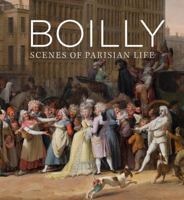 Boilly: Scenes of Parisian Life 1857096436 Book Cover