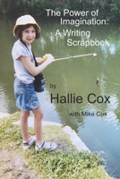 The Power of Imagination: A Writing Scrapbook B08R92BZZN Book Cover