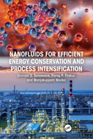 Nanofluids for Efficient Energy Conservation and Process Intensification 1041043686 Book Cover