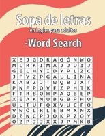 Sopa de letras en ingles para adultos-Word Search: Enriquecer tu vocabulario de inglés Letra Grande juegos de palabras para aprender el inglés B08WJZD4RQ Book Cover