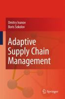 Adaptive Supply Chain Management 1447157885 Book Cover