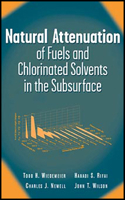 Natural Attenuation of Fuels and Chlorinated Solvents in the Subsurface 0471197491 Book Cover