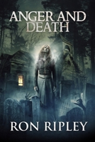 Anger and Death 1703979230 Book Cover