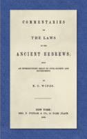 Commentaries on the Laws of the Ancient Hebrews 1015771483 Book Cover