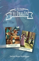 La Reina y el Dragón (Spanish Edition) B0F3T9PZF1 Book Cover