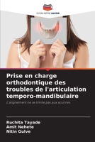 Prise en charge orthodontique des troubles de l'articulation temporo-mandibulaire (French Edition) 6209288049 Book Cover
