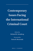 Contemporary Issues Facing the International Criminal Court 9004304444 Book Cover
