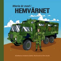 Maria är med i Hemvärnet (Swedish Edition) 9176994449 Book Cover