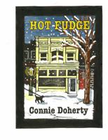 Hot Fudge : An Onalee o'Conner Mystery Book Three 0997525126 Book Cover