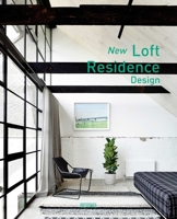 New Loft Residence Design 9881998271 Book Cover