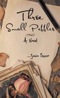 Three Small Pebbles 1514428776 Book Cover