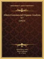 Allen's Commercial Organic Analysis V7 1436764351 Book Cover