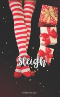 Sleigh (A forbidden Christmas novella) B0CQQPB2PS Book Cover