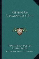 Keeping Up Appearances 1164904418 Book Cover