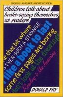 Children Talk About Books: Seeing Themselves As Readers (English, Language, and Education Series) 0335150322 Book Cover
