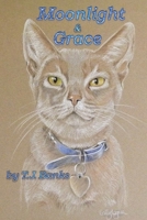 Moonlight & Grace 1958892246 Book Cover