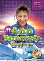 Ann Bancroft: Explorer 164487119X Book Cover