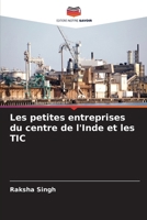 Les petites entreprises du centre de l'Inde et les TIC (French Edition) 6207890833 Book Cover