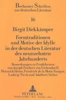 Formtraditionen Und Motive Der Idylle in Der Deutschen Literatur Des Neunzehnten Jahrhunderts: Bemerkungen Zu Erzaehltexten Von Joseph Freiherr Von Ei 3631427018 Book Cover