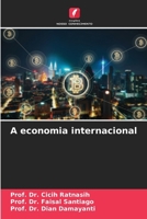 A economia internacional (Portuguese Edition) 6208042453 Book Cover